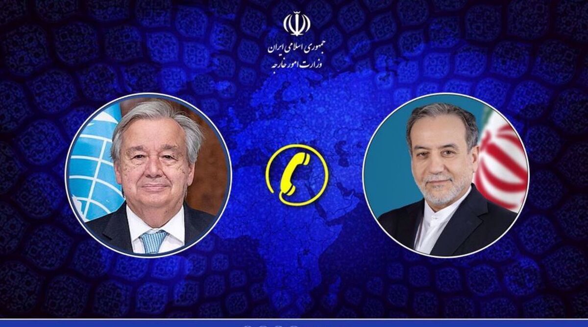 Iran’s foreign minister, UN chief discuss developments in Gaza and Yemen