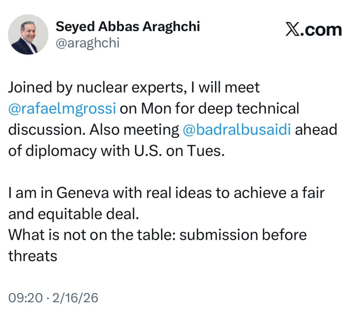 Araghchi in Geneva: Real Initiatives for a Fair Deal; No Submission to Threats