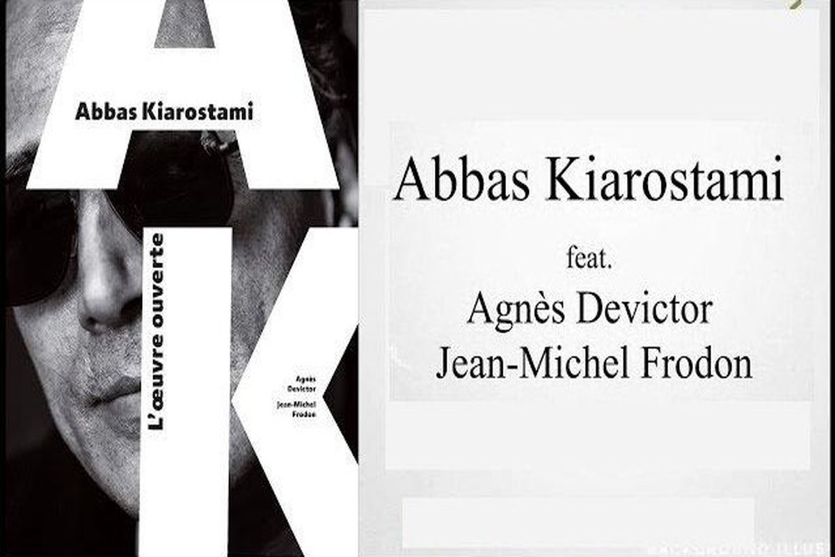کتاب «عباس کیارستمی» در فرانسه منتشر شد