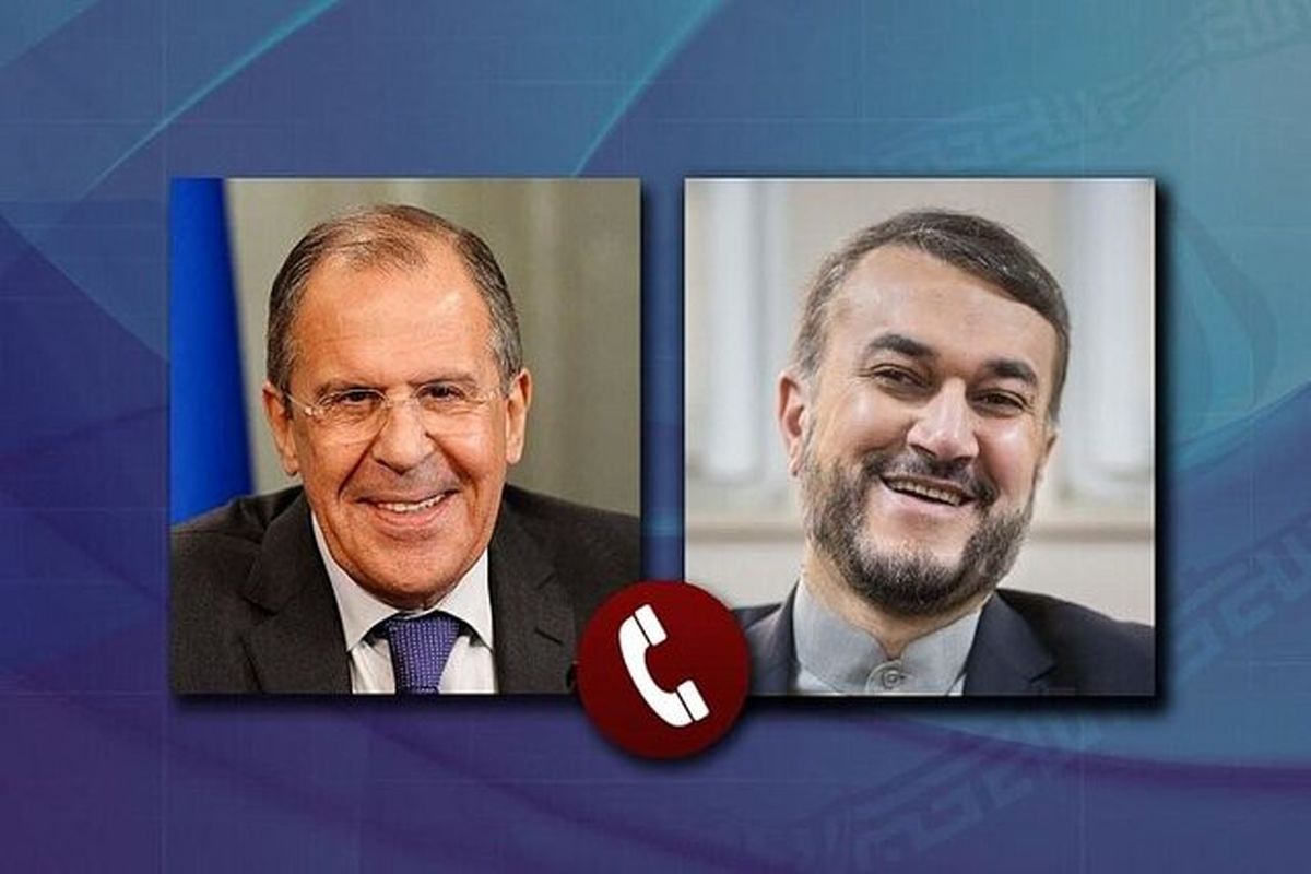 گفت‌وگوی تلفنی امیرعبداللهیان با وزیر امور خارجه روسیه