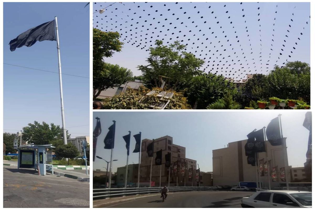 منطقه ۱۴ تهران  با نصب ۱۱ هزار پرچم و کتیبه سیاه پوش عزای حسینی شد