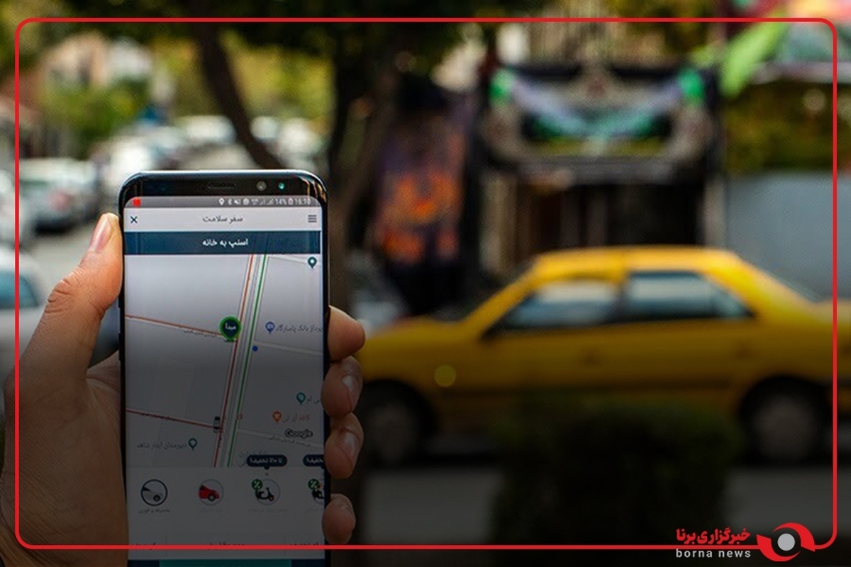 آغاز به کار رسمی تاکسی اینترنتی تهران ؛ به زودی