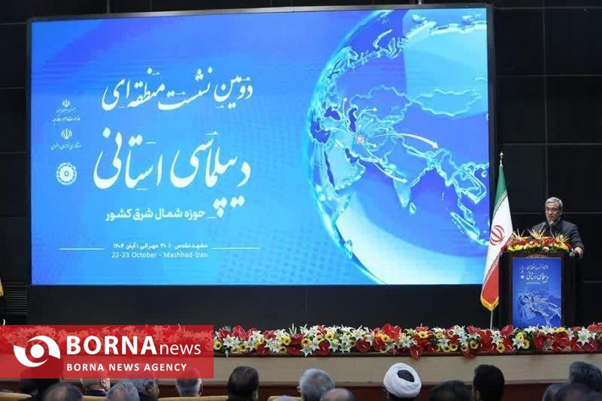 سه ضلع دولت، مجلس و بخش خصوصی، پایه‌گذار دیپلماسی مؤثر استانی و اقتصادی در شرق کشورند