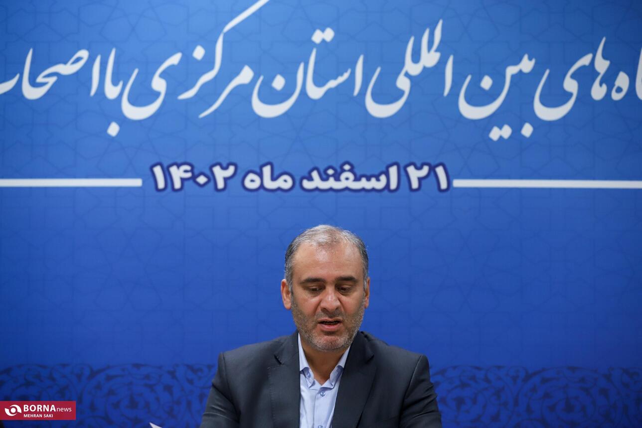 نشست خبری مدیر عامل نمایشگاه های بین المللی استان مرکزی