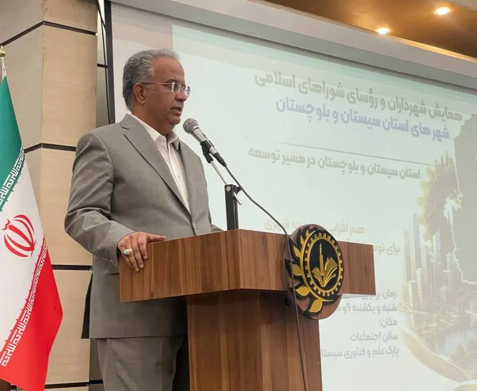 استاندار سیستان و بلوچستان: شهرداری‌ها با بهره‌گیری از ظرفیت‌های بومی، توسعه شهرها را شتاب ببخشند