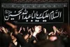 فلسفه، آثار و برکات عزاداری برای اباعبدالله الحسین (ع)