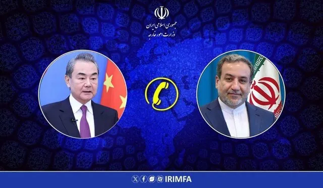 Araghchi, Wang Yi Discuss Regional Developments, Islamabad Talks via Phone