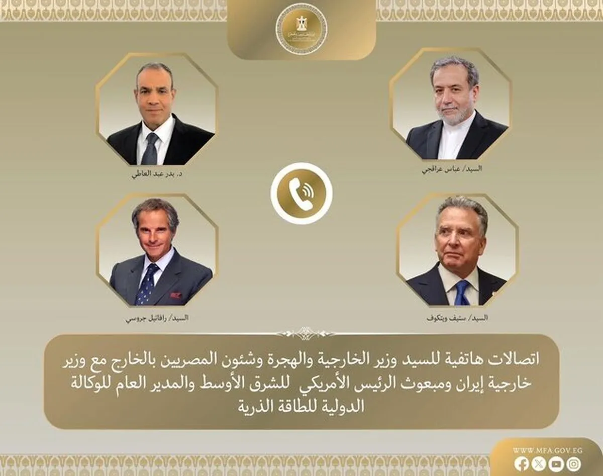 Egyptian FM Holds Phone Talks with Araghchi, Grossi, and Witkoff on Iran’s Nuclear File