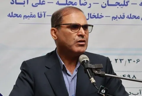 معاون استاندار مازندران: آب، اشتغال و معیشت مردم در اولویت دولت چهاردهم است